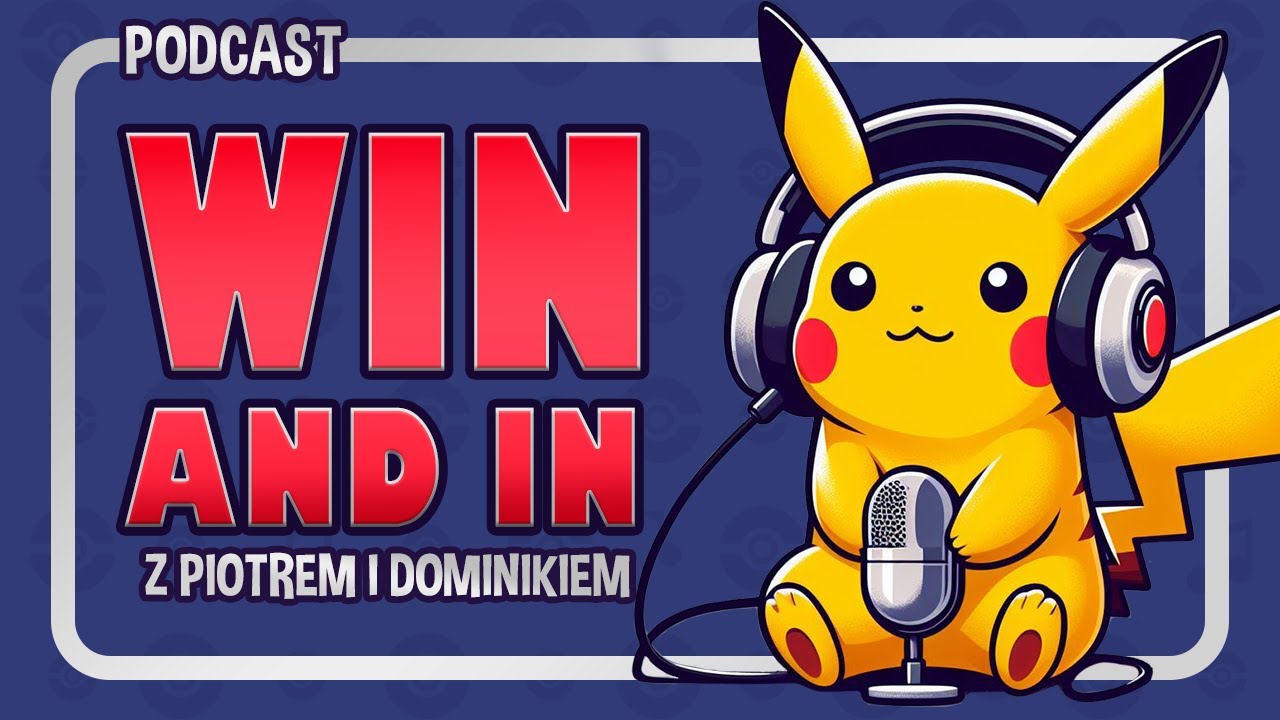 Win and In Podcast - Czas na Gdańsk!