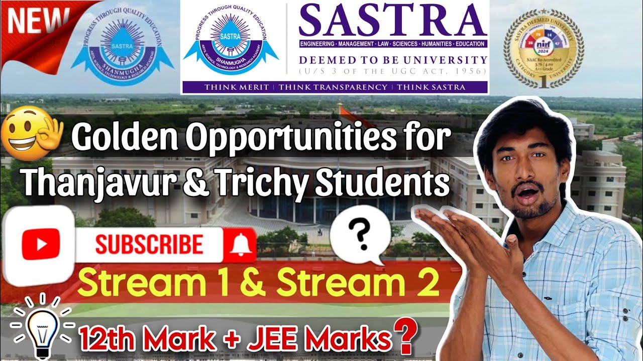 SASTRA University Engineering Admission 2025 | Eligibility | Seats Allotment Process Explained