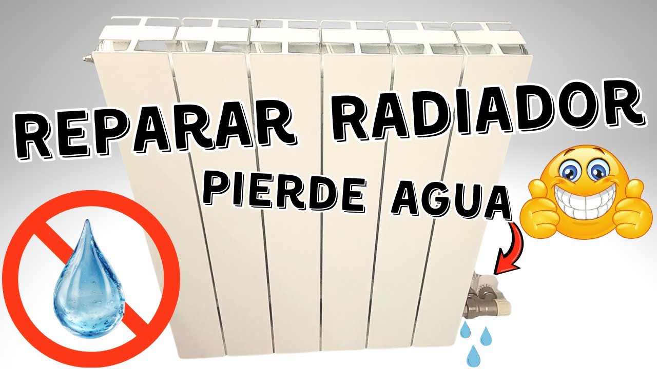 Radiador pierde agua 💧 Reparar fuga agua radiador calefaccion