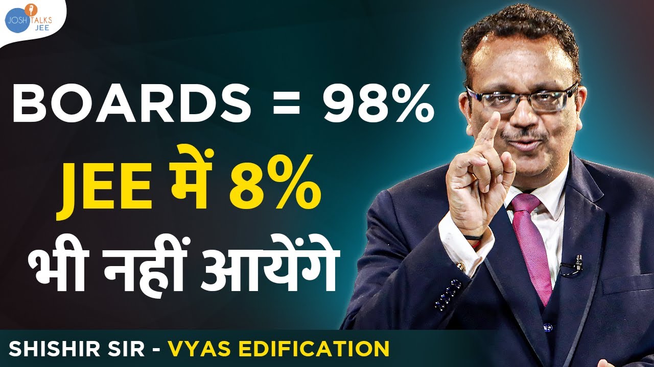 JEE 2025 के लिए Ideal Strategy आज ही सुन लो | IIT JEE Motivation @VYAS EDIFICATION  @Josh Talks JEE