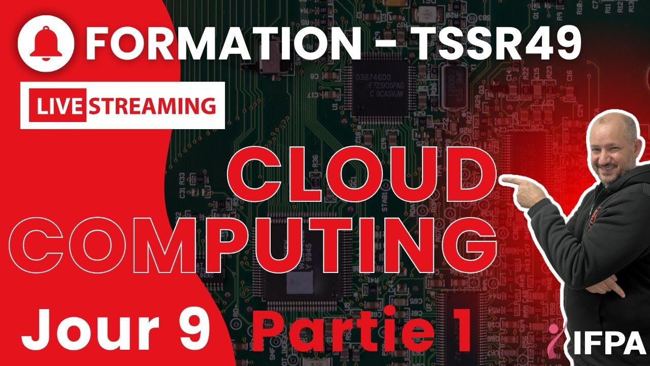 TSSR49 Cloud Computing Jour9-Partie1