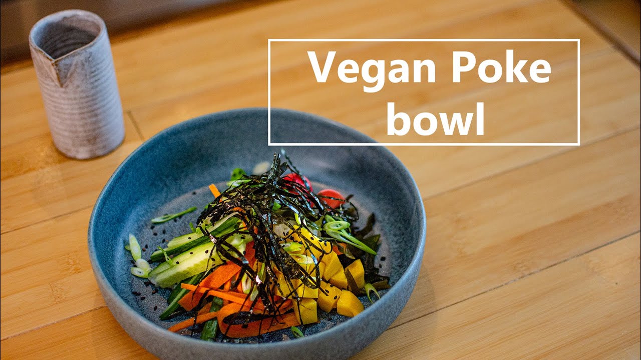How to make easy vegan poke bowl | Lazy cook