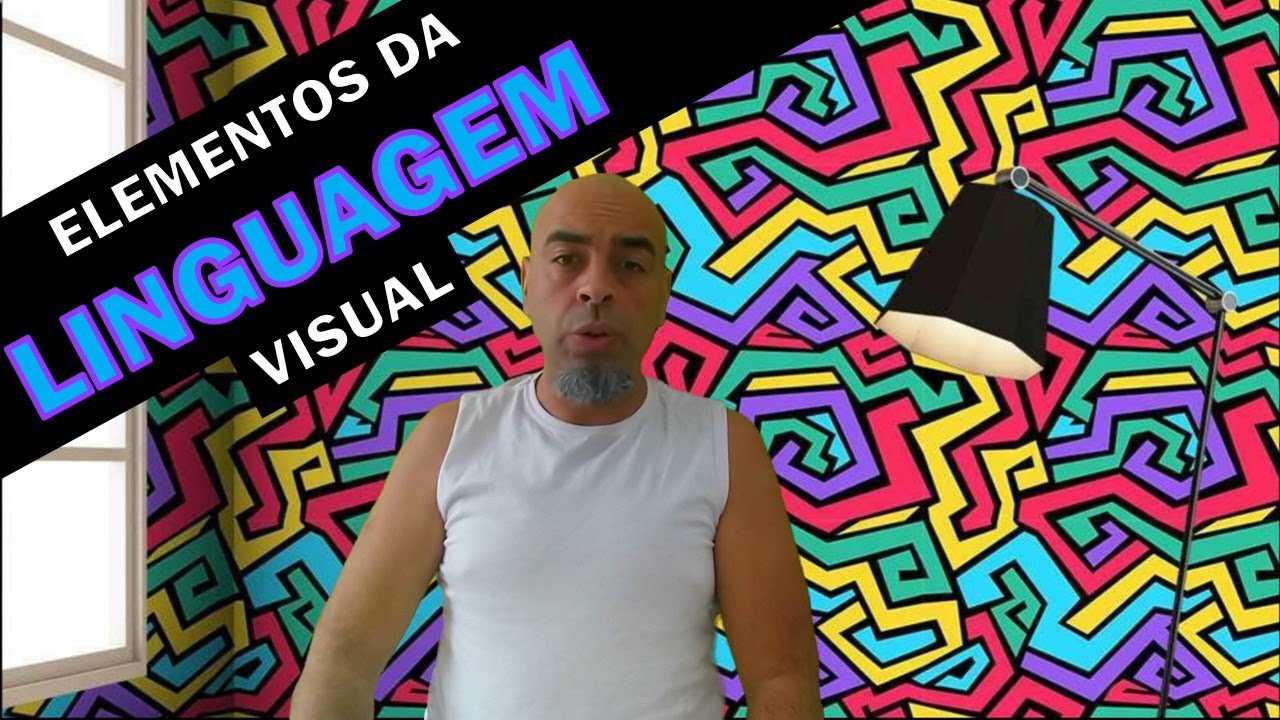 ELEMENTOS DA LINGUAGEM VISUAL