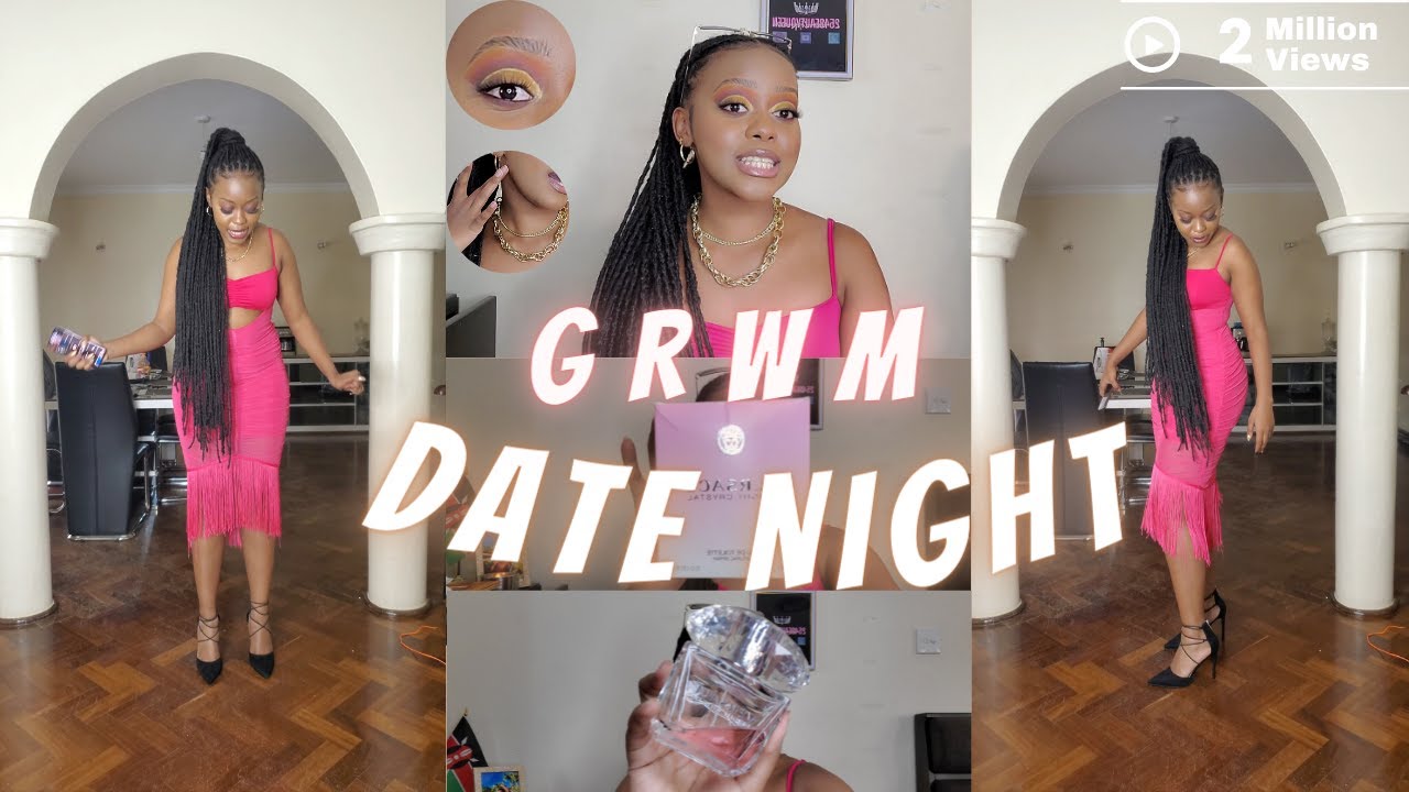 GRWM FOR DATE NIGHT: Hair + Makeup +Perfume Edition |  254BEAUTYQUEEN