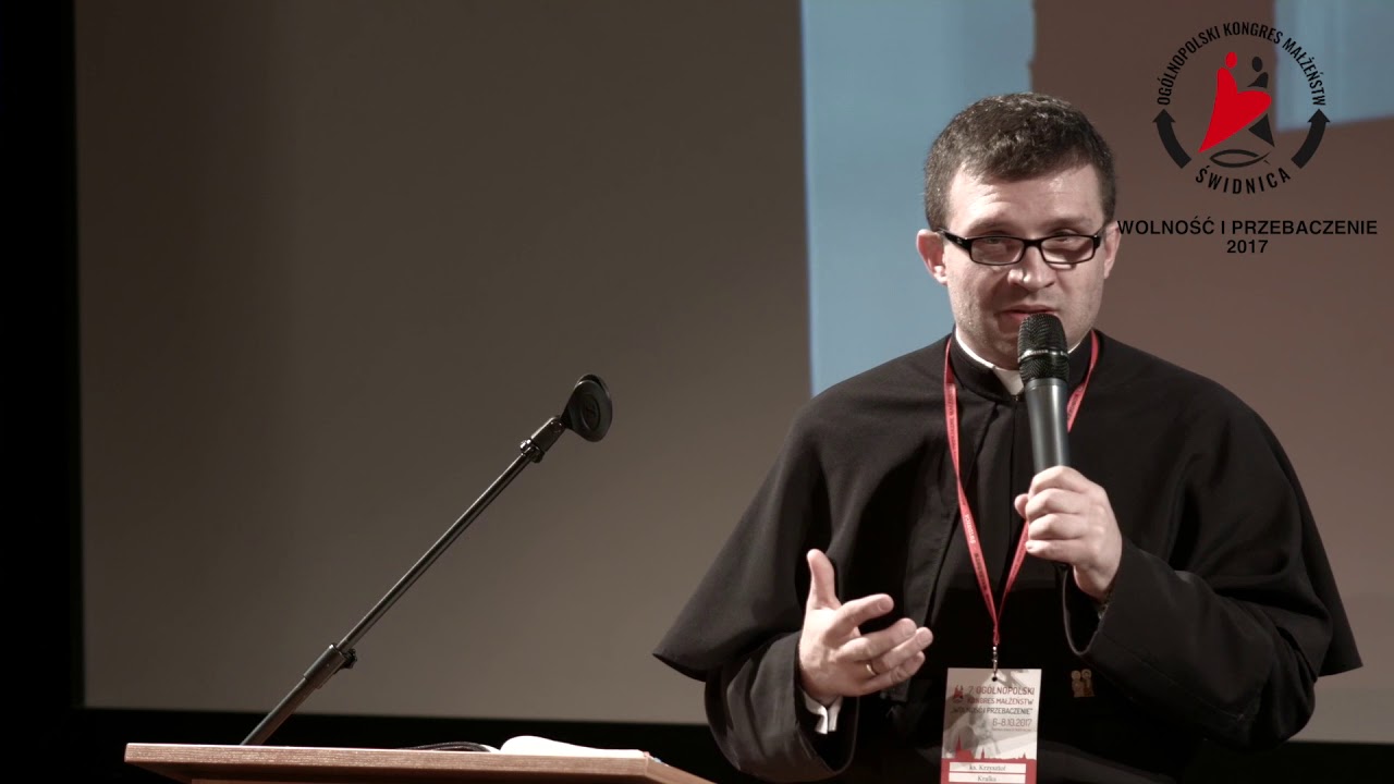 ks. Krzysztof Kralka SAC. 7 Ogólnopolski Kongres Małżeństw