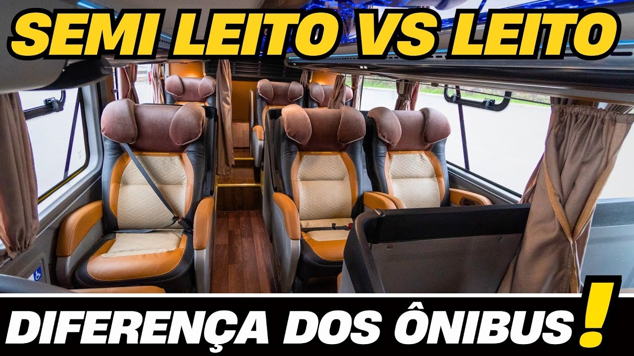 QUAL A DIFEREN&Ccedil;A DO &Ocirc;NIBUS SEMI LEITO E O &Ocirc;NIBUS LEITO? DESCUBRA QUAL O MELHOR PARA SUA VIAGEM