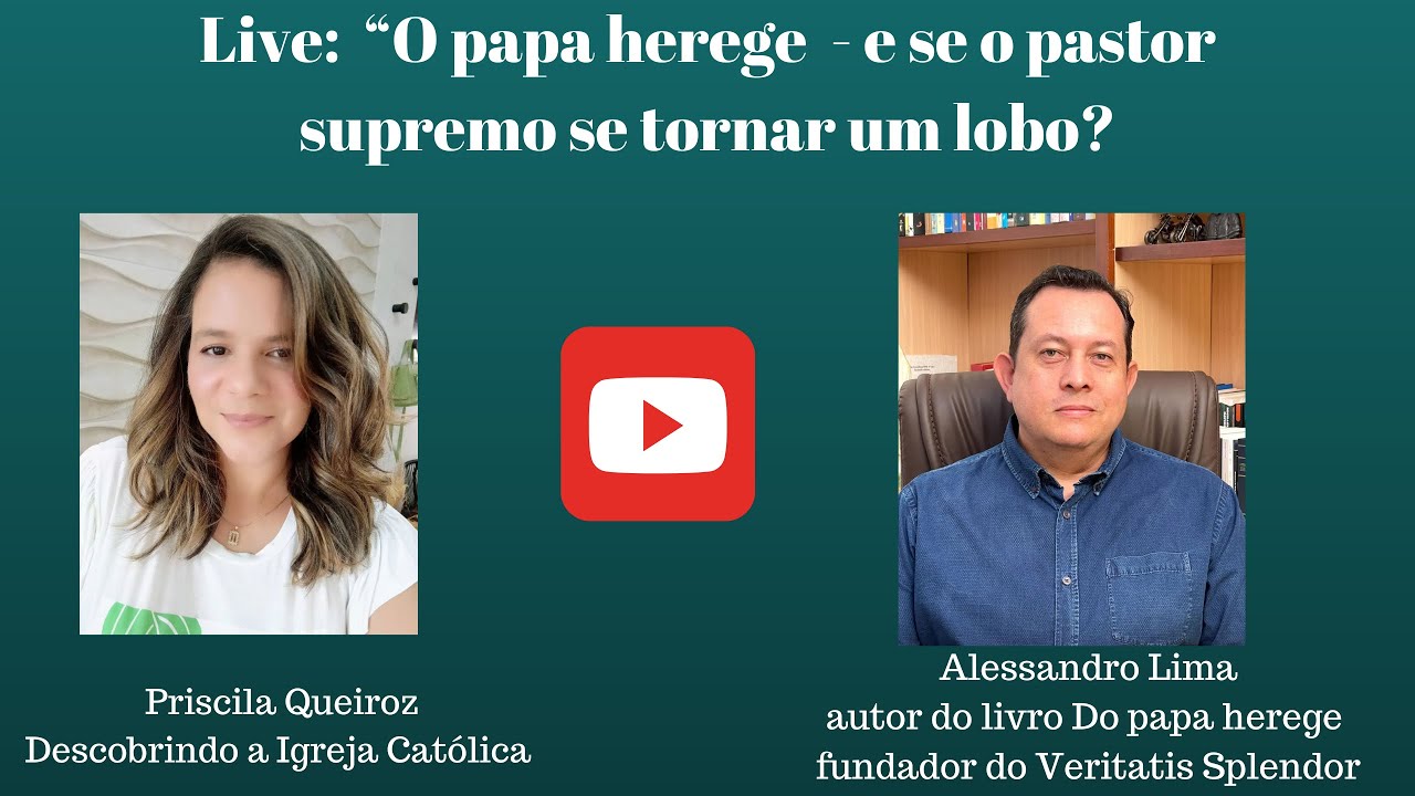 Do papa herege - E se o pastor supremo se tornar um lobo?