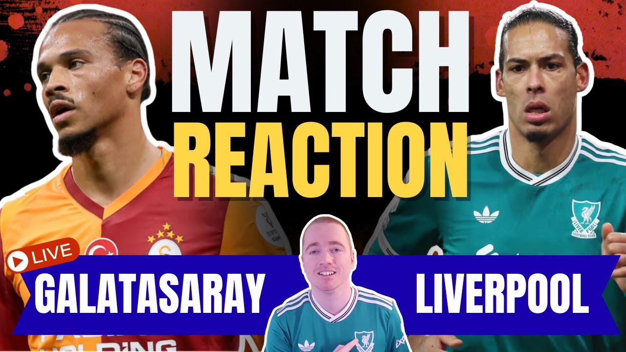 Galatasaray 1 Liverpool 0 Instant Post Match Analysis - Late Night LIve