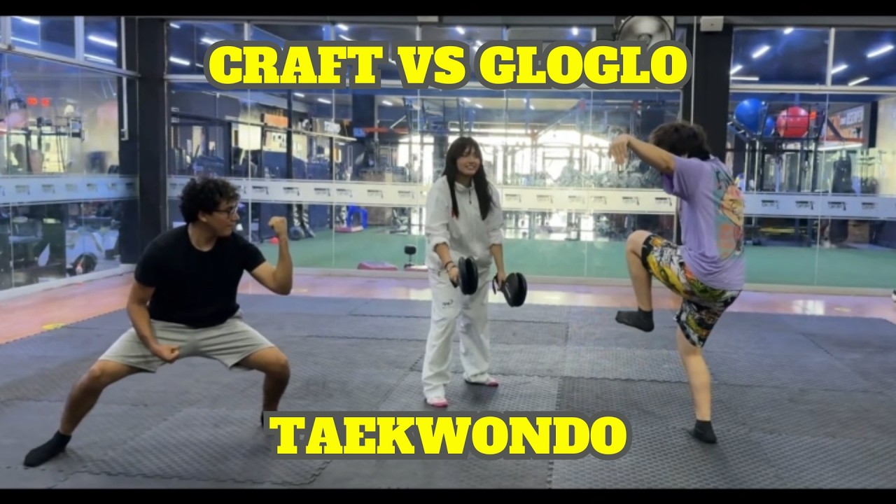 CRAFT Y GLOGLO TIENEN UN ENFRENTAMIENTO DE TAEKWONDO