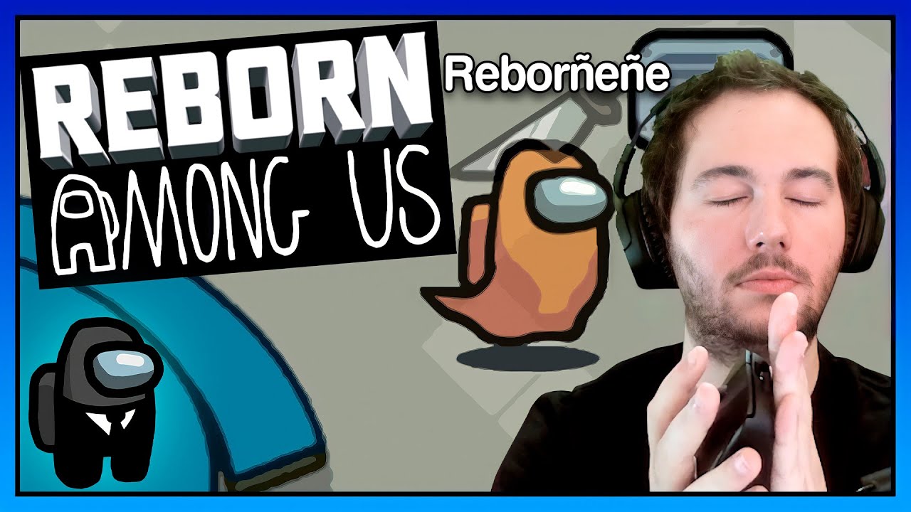 AMONG US #13 | PARTIDAS CHOCAKIP