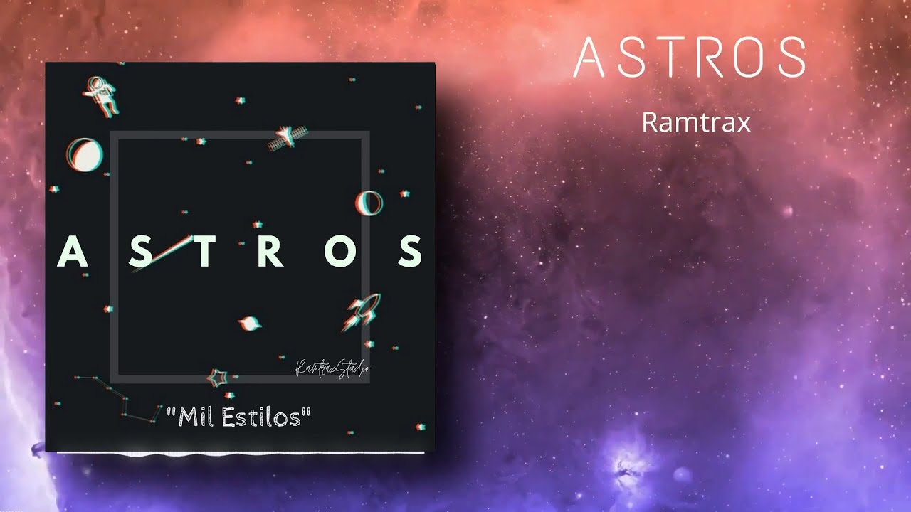 Astros - Ramtrax (Official Lyric Video)