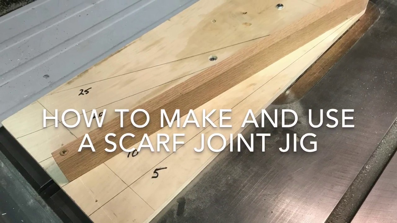 Making and using a scarf joint jig