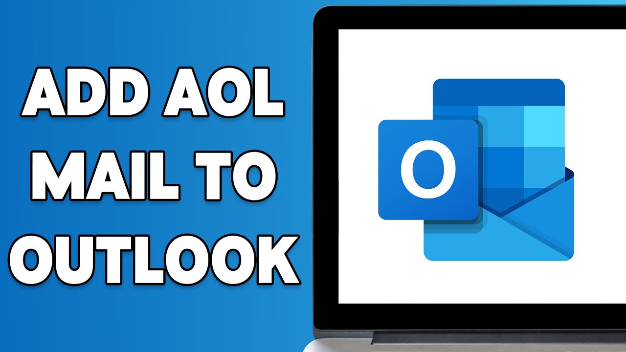 How To Add AOL Mail To Outlook (2024) | Include AOL Mail To Outlook