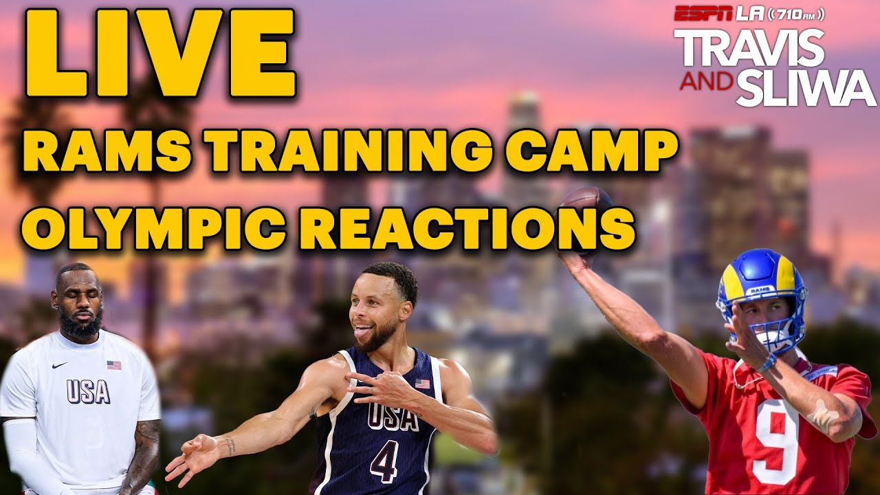Travis & Sliwa: Live from LMU | Rams Training Camp Wk 2 | Kirk Morrison + More Guests