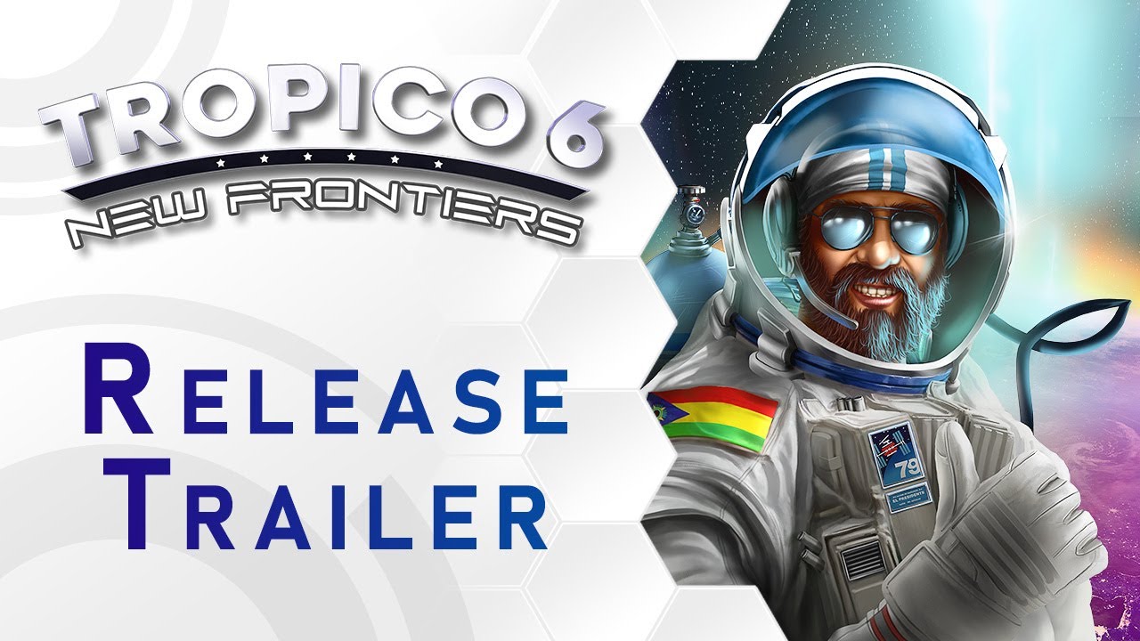 Tropico 6 | New Frontiers DLC | Release Trailer (US)