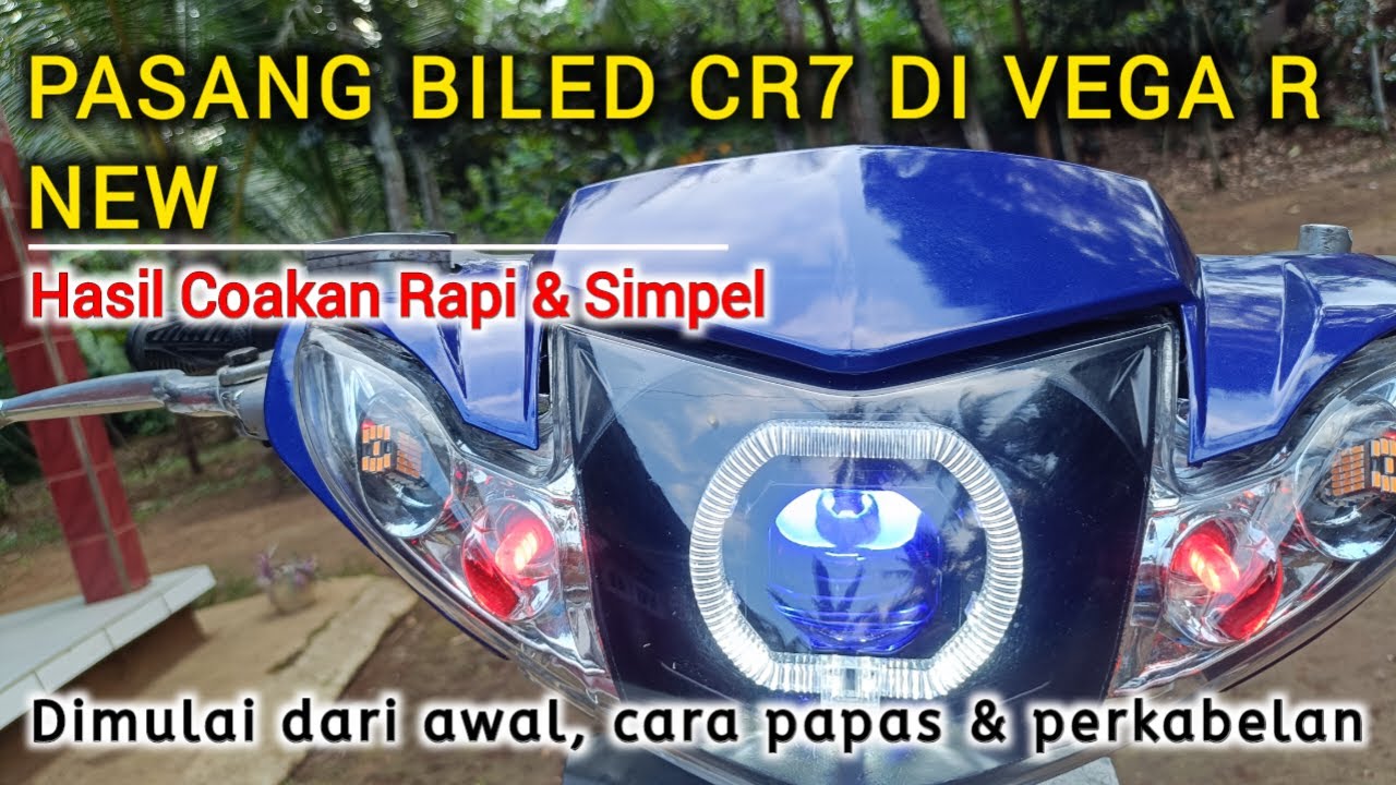 Pasang Biled CR7 di Vega R New