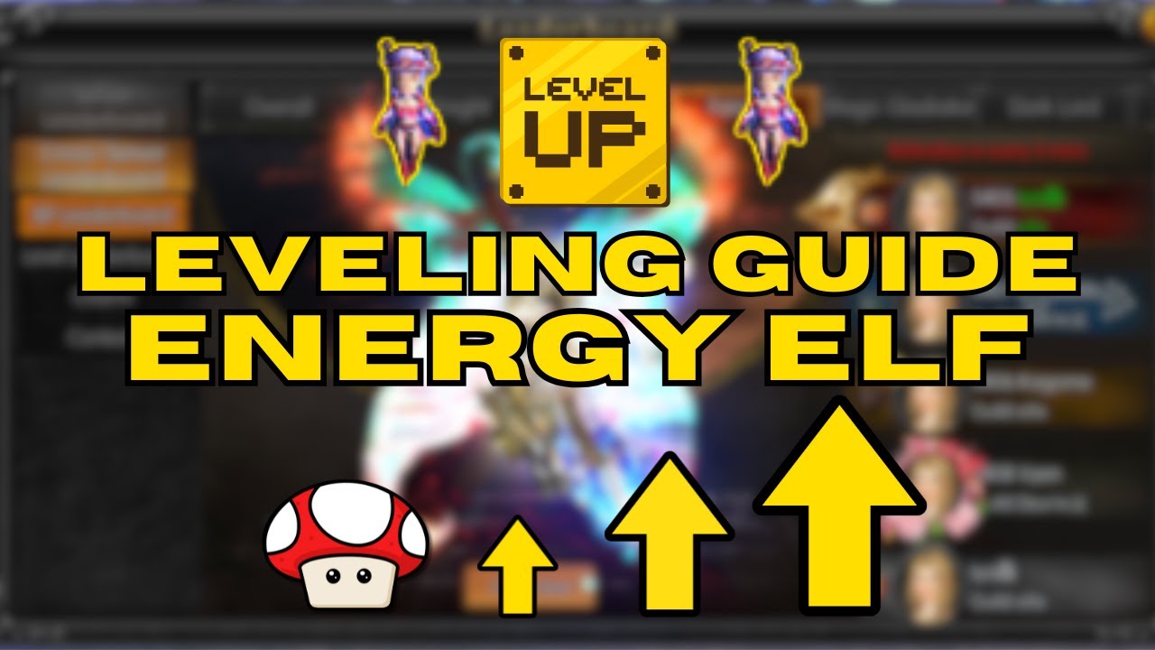 MU MONARCH SEA - LEVELING GUIDE FOR ENERGY ELF (500 UP)