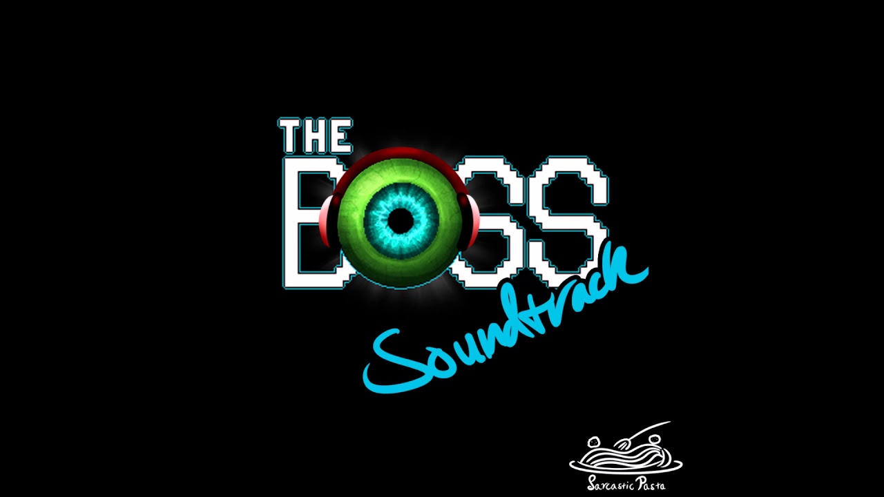 34. The BOSS || The BOSS Soundtrack