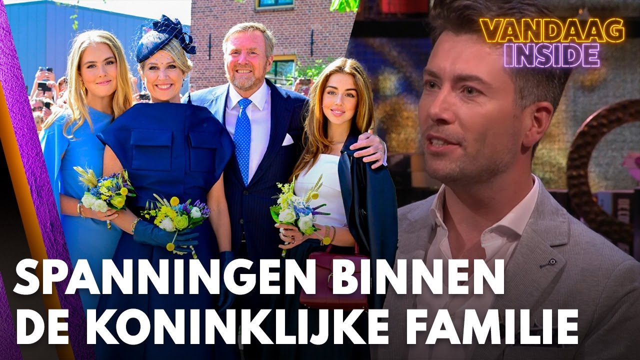 Spanningen binnen de koninklijke familie: 'Er zit iemand in de weg' | VANDAAG INSIDE