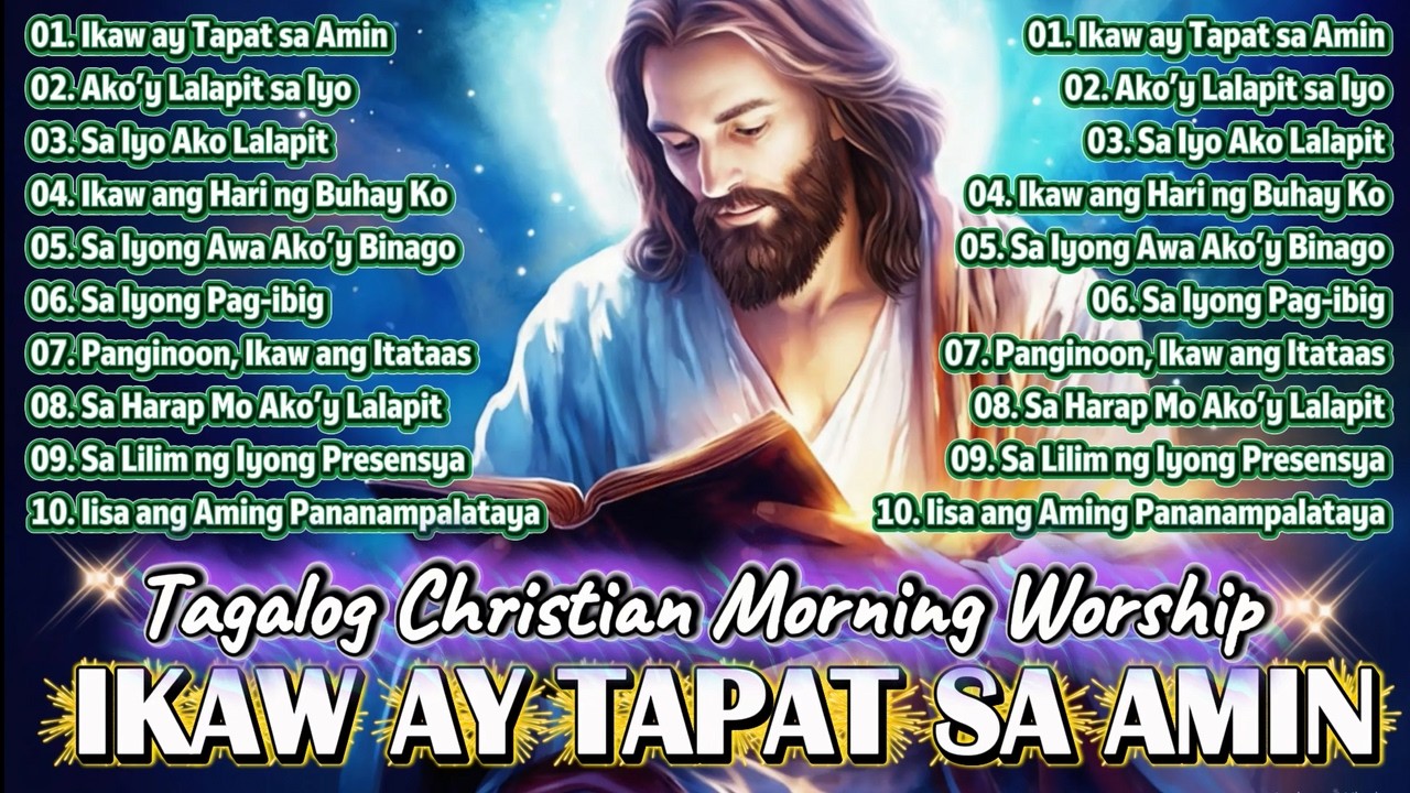 Sa Unang Liwanag, Papuri kay Cristo ✨🙏Tagalog Worship Songs 2026 🌅 Morning Worship & Prayer
