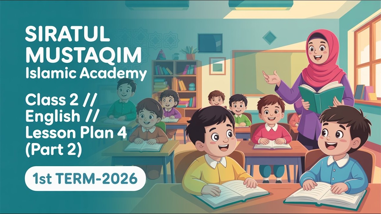 Class 2 // English // Lesson Plan 4 (Part 2) // 1st Term 2026