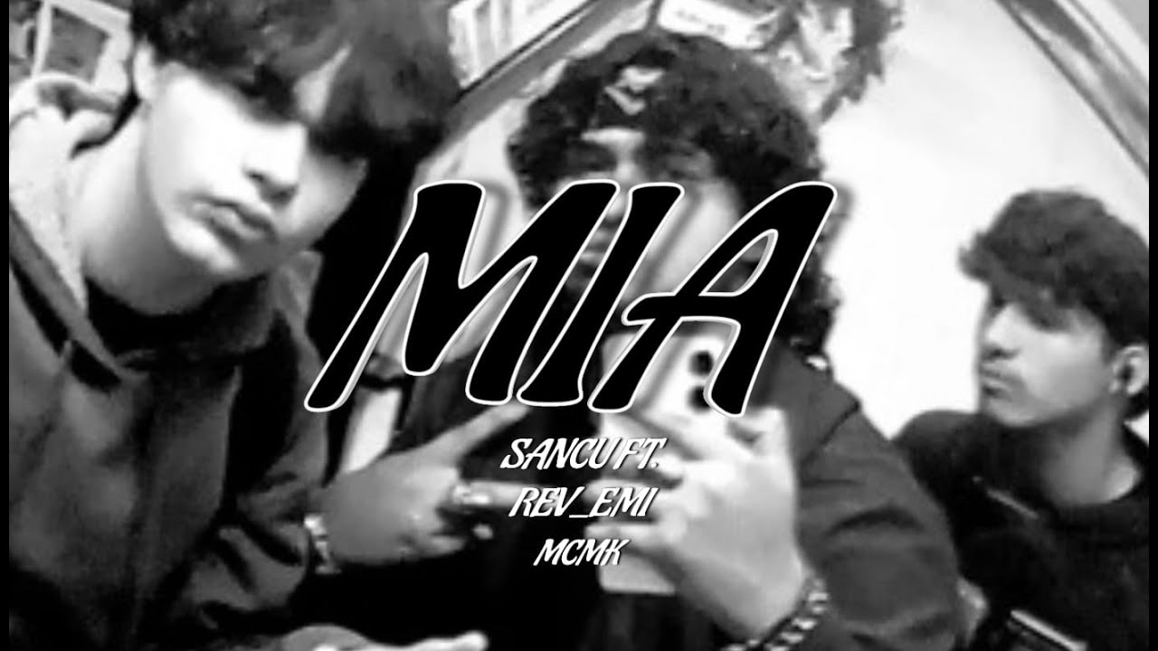 MÍA - SANCU ft. MCMK, REV_EMI (Prod. Vhsbeatz x Roguebeats)