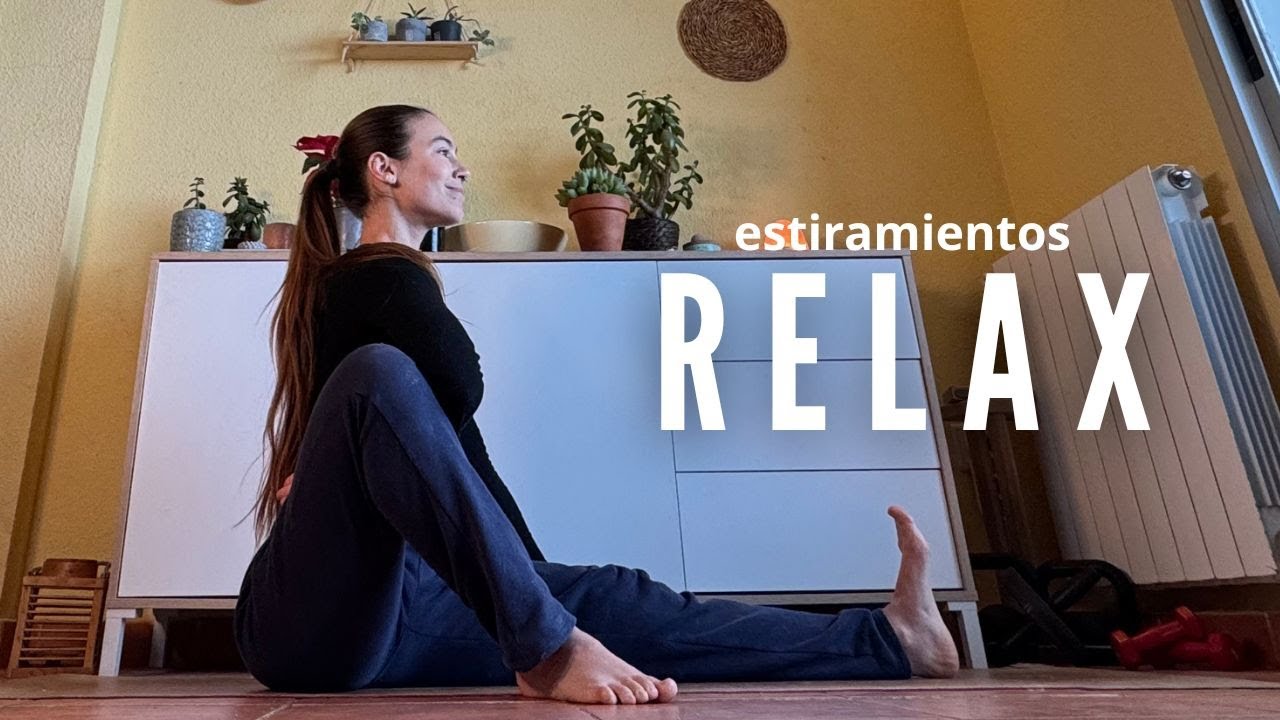 Estiramientos Relax - Rutina 2 - Para Todos Los Días