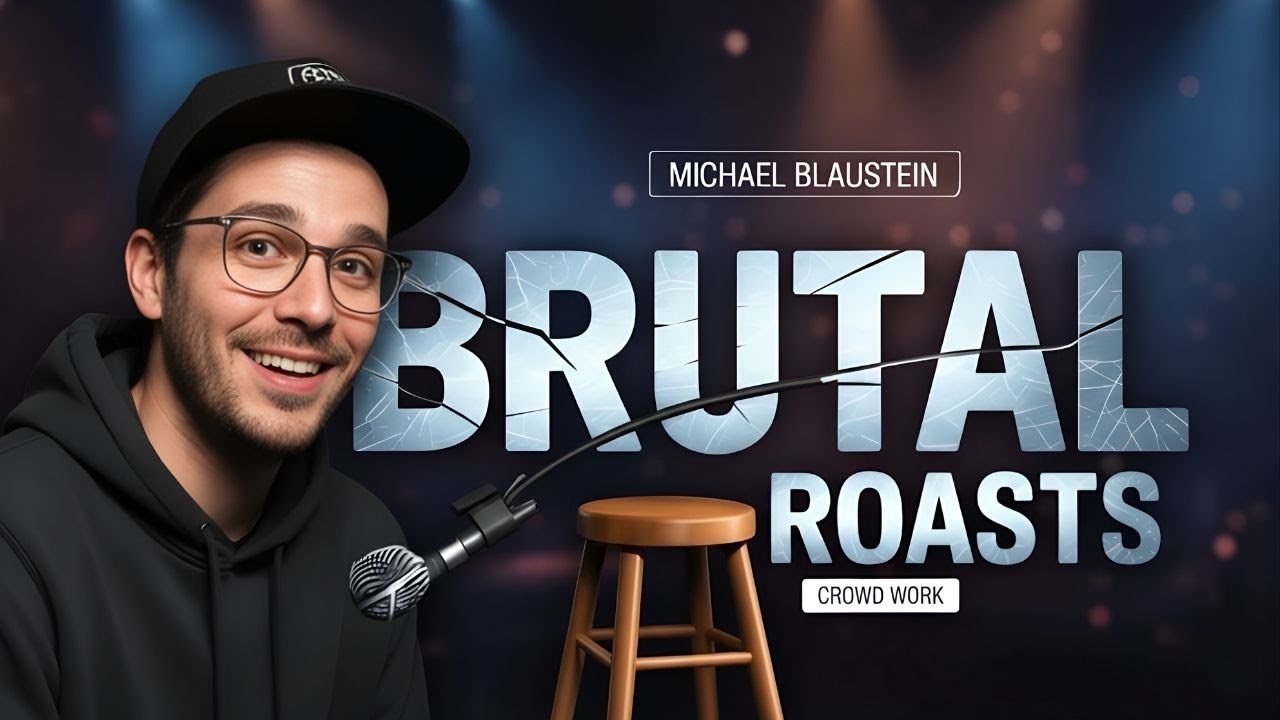 Michael Blaustein&rsquo;s Most BRUTAL Crowd Work Roasts Ever 😂🔥