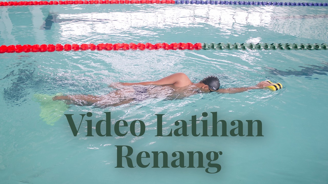 Video Pembelajaran - Model Latihan Renang