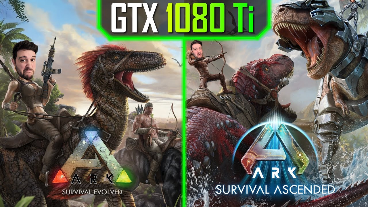 GTX 1080 Ti - ARK Survival Evolved & Ascended!