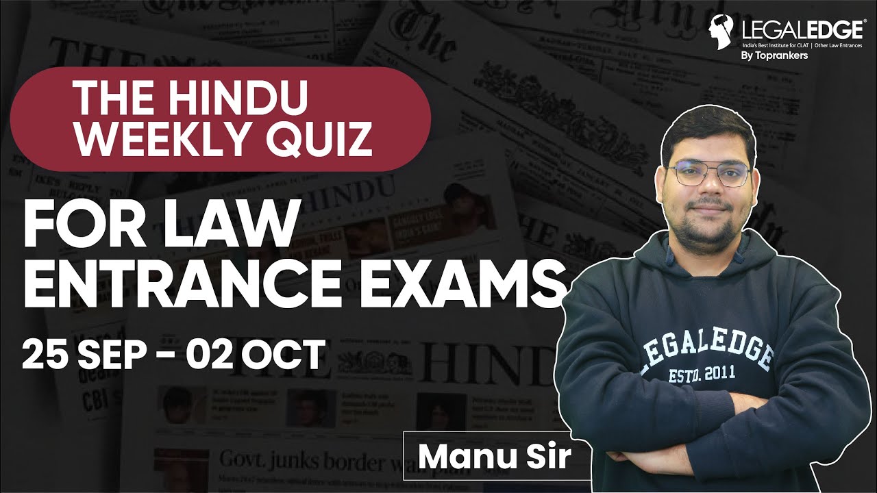 The Hindu Newspaper Weekly Quiz | The Hindu Newspaper Quiz | CLAT 2022-2023 | THE Hindu Quiz