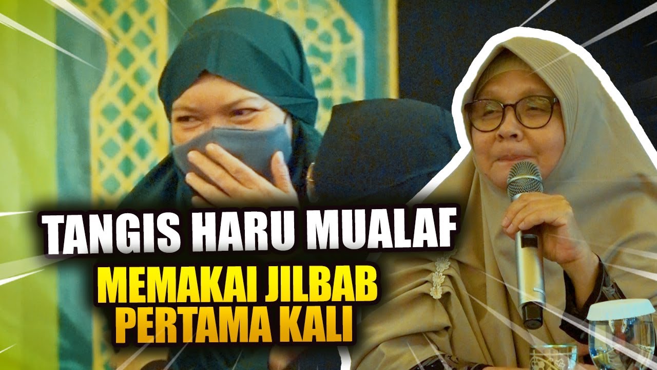 Tangis haru Mualaf menggenakan hijab Pertama kali
