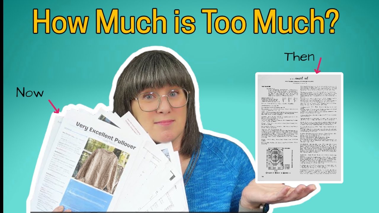 Are Modern Knitting Patterns TOO Helpful?