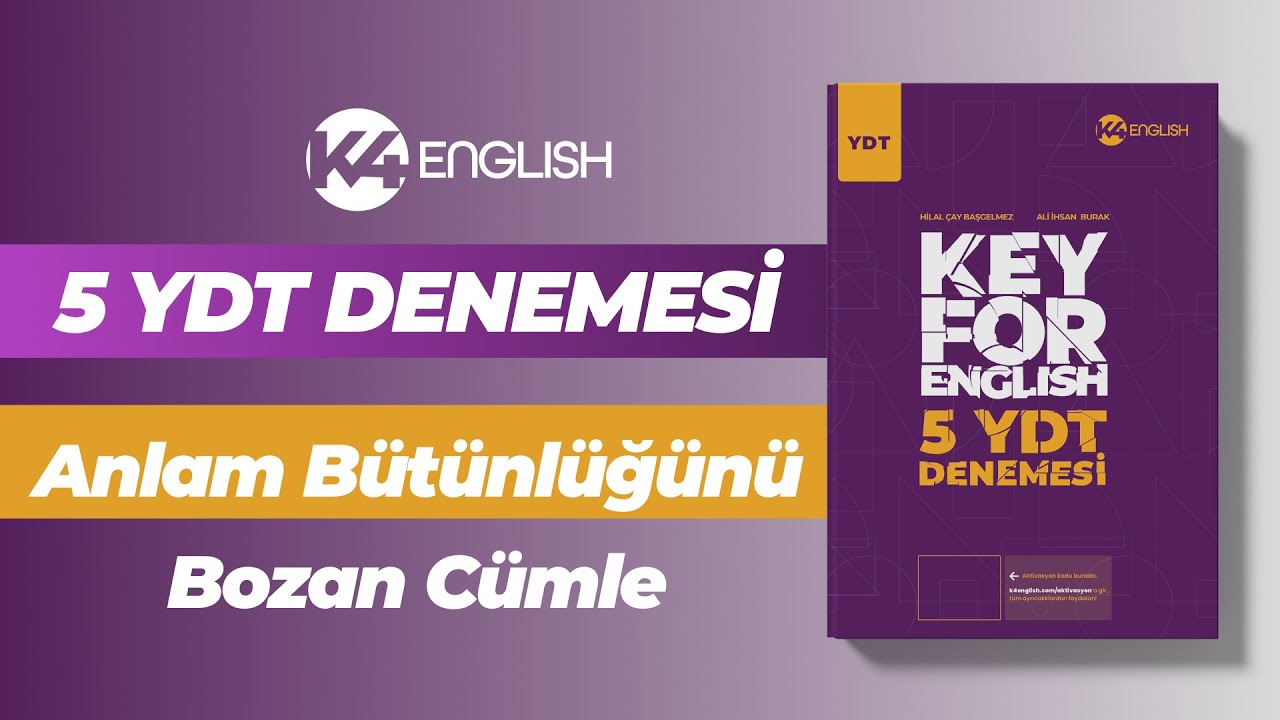 YDT & YDS & YÖKDİL Anlam Bütünlüğünü Bozan Cümle Soru Çözüm Taktikleri 📙(2022)