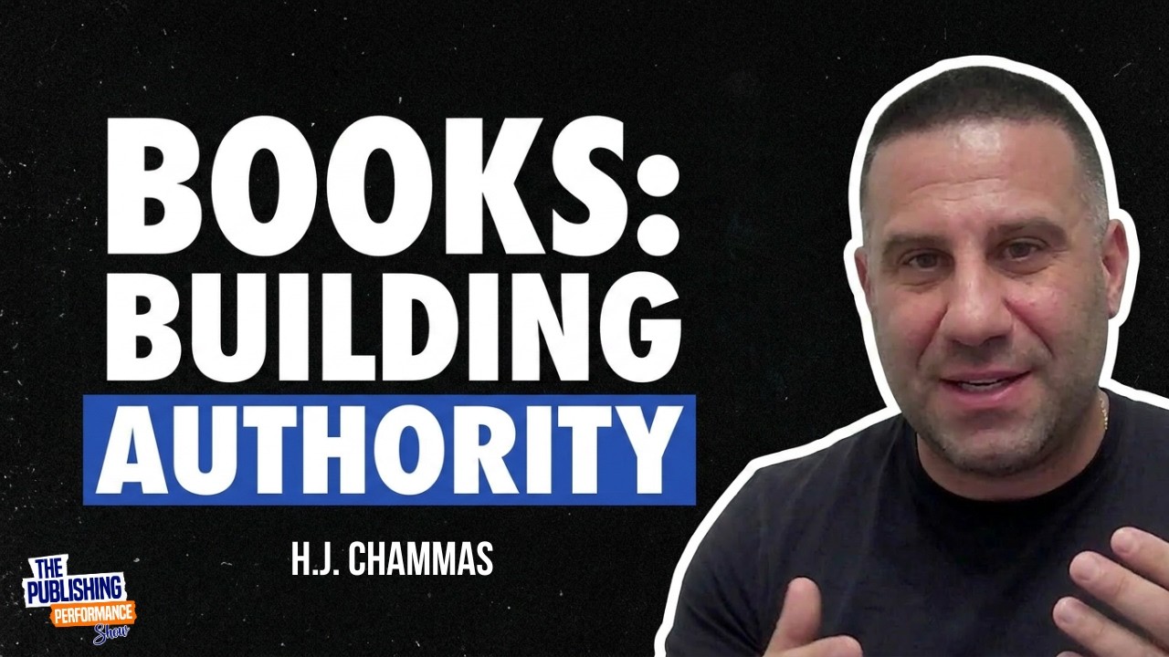 H.J. Chammas &ndash; How to Use a Book to Build Authority, Get Clients & Grow Your Coaching Business