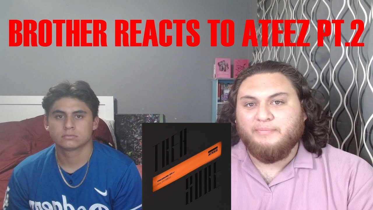 INTRODUCING MY BROTHER TO ATEEZ PT.2!! 'PIRATE KING' 'TREASURE' MVs | KPOP NEWBIE DEEP DIVE PT 2!