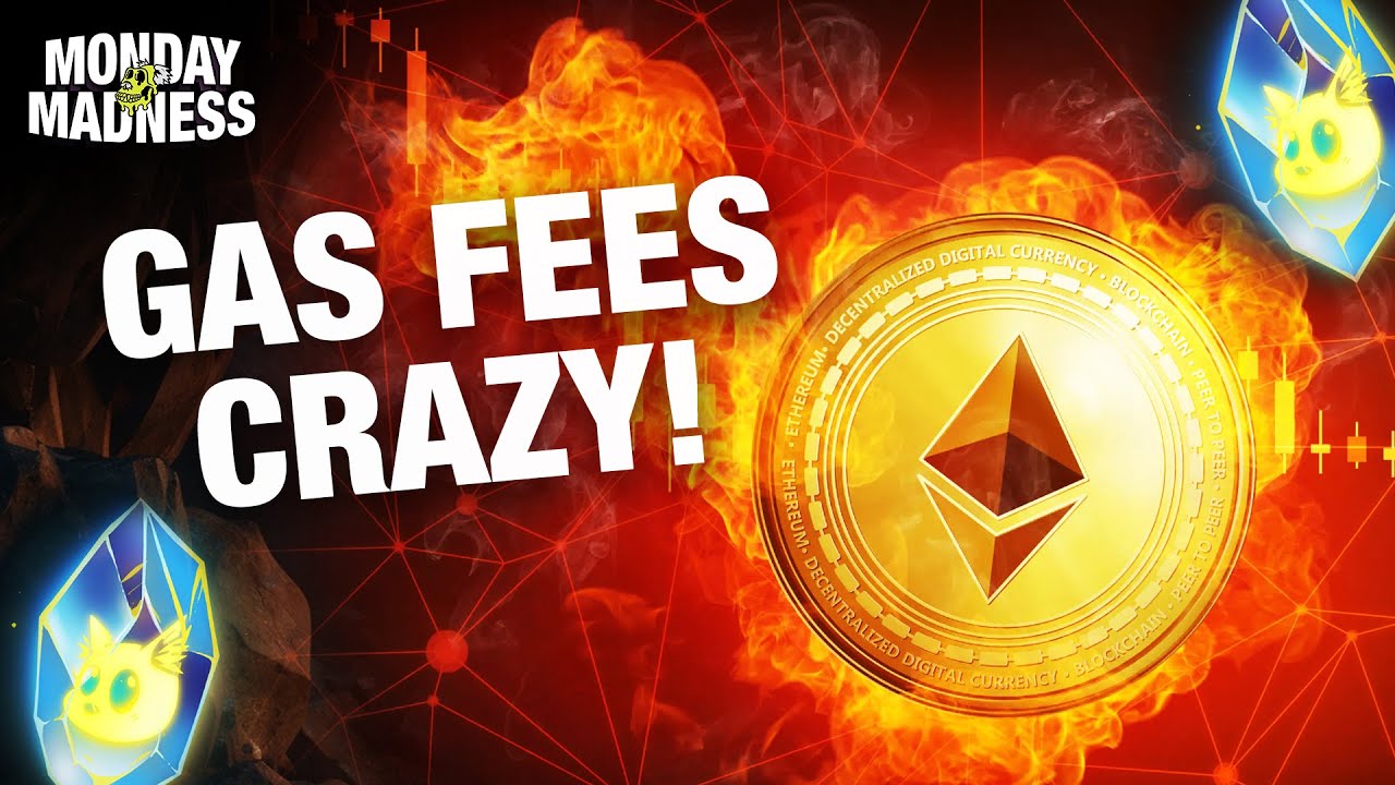 ETH GAS FEES ARE CRAZY (Monday Madness)