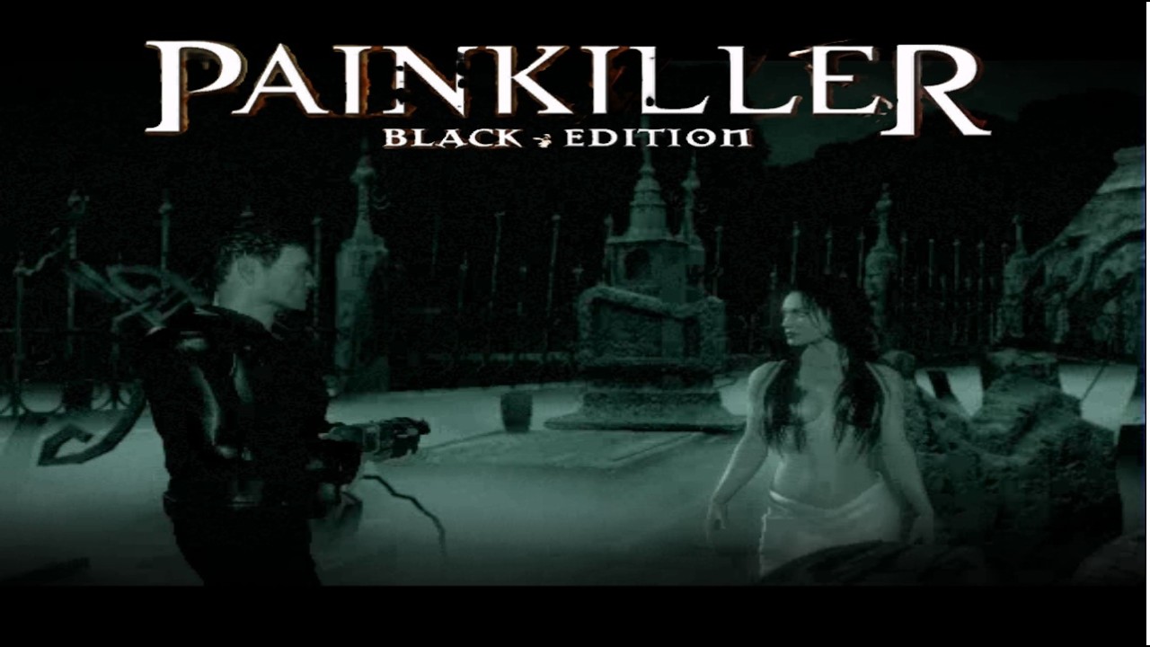 #1 Глава ФИНАЛ\ PAINKILLER Black Edition