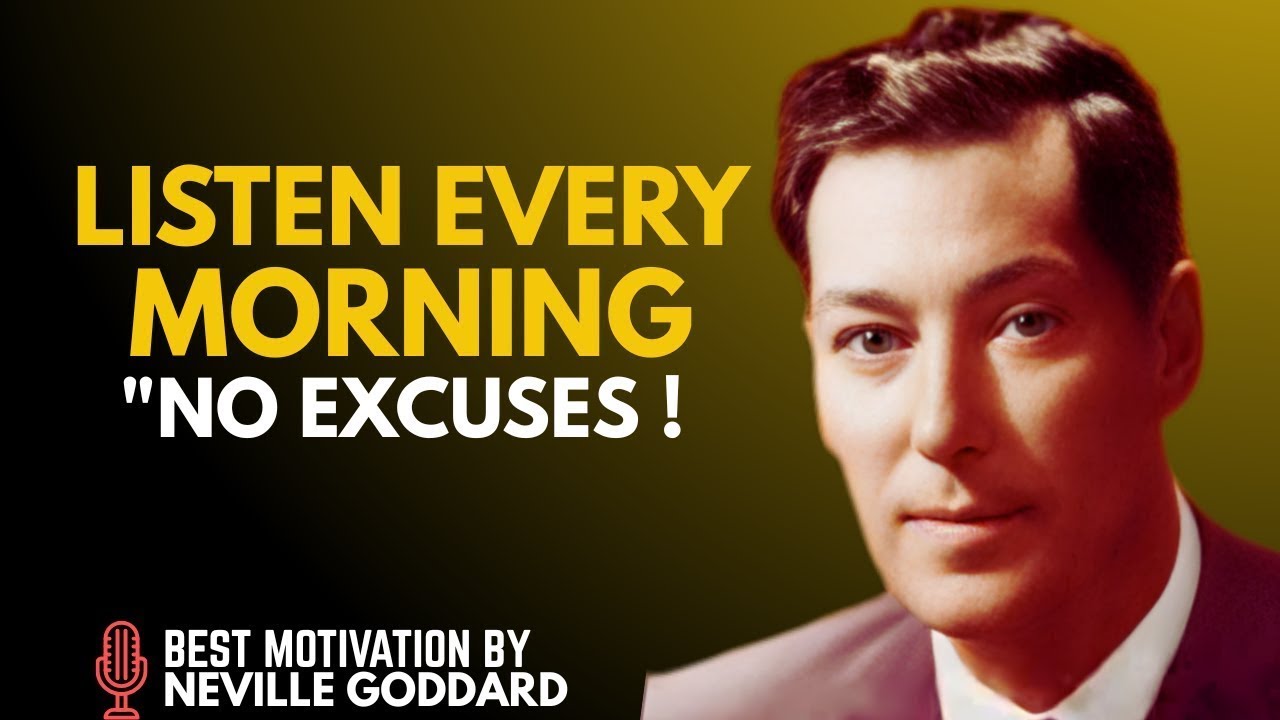 WATCH THIS EVERY DAY AND CHANGE YOUR LIFE | Neville Goddard Powerful Teachings