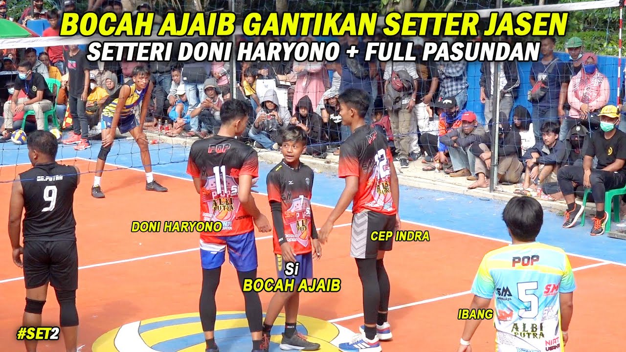 SI BOCAH AJAIB GANTIKAN SETTER JASEN, SETTERI DONI HARYONO + FULL PASUNDAN || KOMPAS 3R CUP #SET2