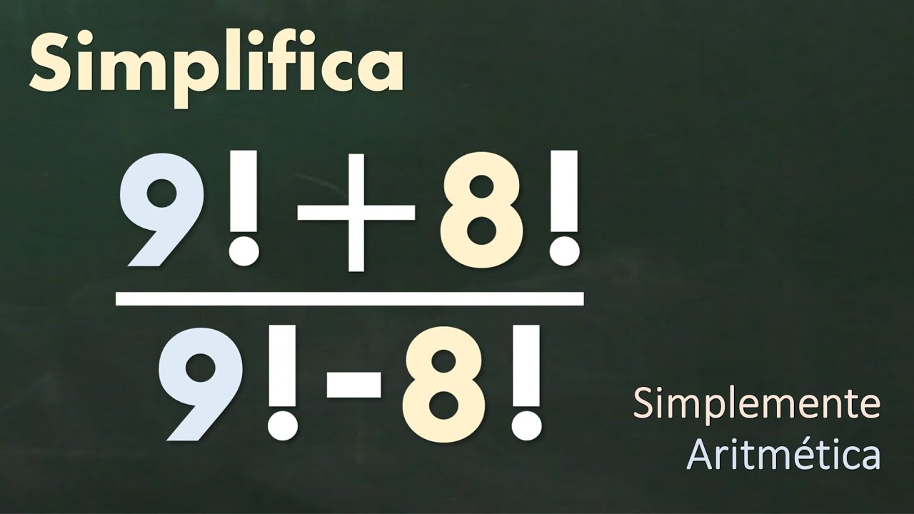 Aritm&eacute;tica b&aacute;sica. Operaciones con factoriales
