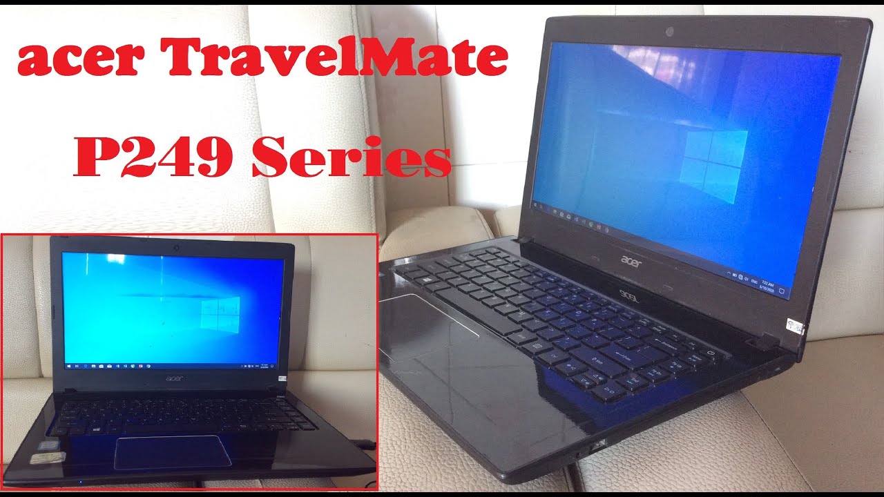 acer TravelMate P249 Series : i3 2.4GHz / 4GB / SSD 128GB & HDD 1TB / Windows 10 Pro 64Bit
