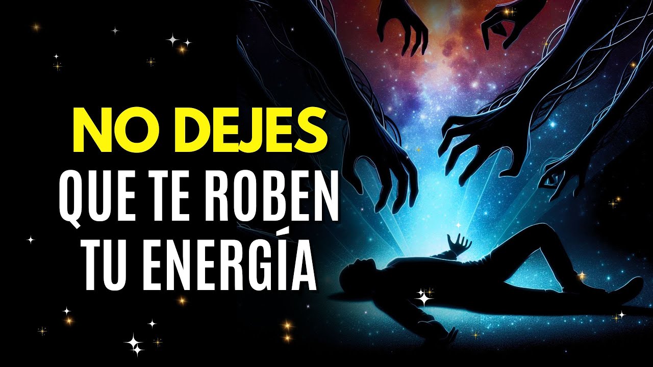 C&oacute;mo PROTEGER TU ENERG&Iacute;A de la Mala Vibraci&oacute;n que te Rodea 👀