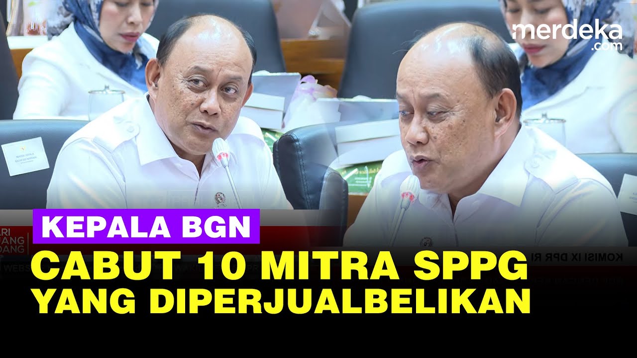 [FULL] Kepala BGN Tegas Cabut 10 SPPG Diperjualbelikan: Tidak Serius Kami Rollback!