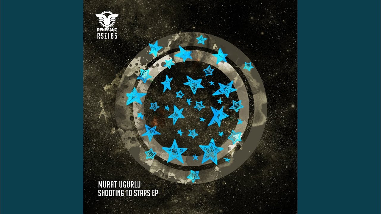 Shooting To Stars (Original Mix)