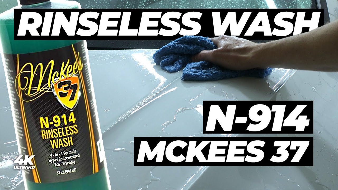 McKees 37 N-914. Лучший Rinseless Wash?