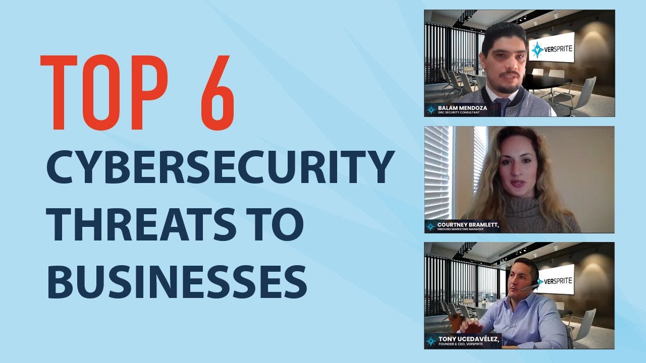 Top Cybersecurity Threats to Your Business 2021 | Cyber and Risk Consulting