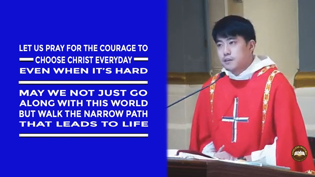 Timeless Wisdom | Homily | Choosing Christ Everyday | Memorial of St Paul Miki and Companions