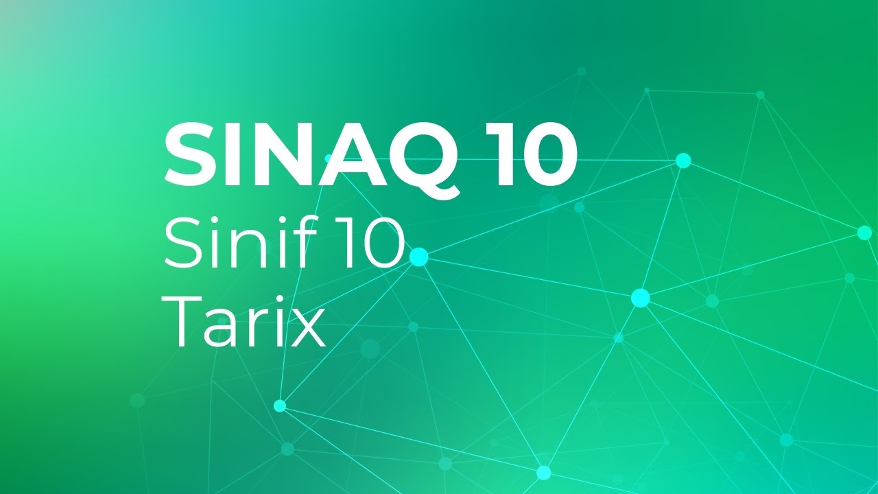Tarix 10-cu sinif  Güvən Sınaq 10 Qrup fənləri üzrə