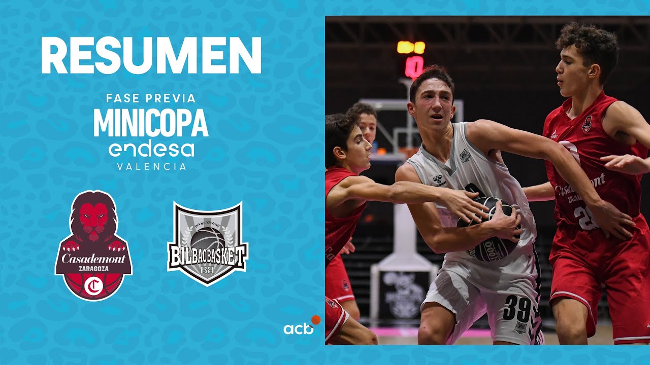 Casademont Zaragoza -Fundaci&oacute;n Bilbao B. Fundazioa (71-74)RESUMEN | Fase Previa Minicopa Endesa 2022